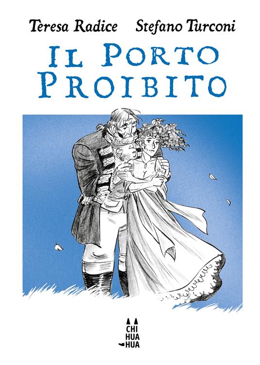Il porto proibito - Teresa Radice,Stefano Turconi - copertina