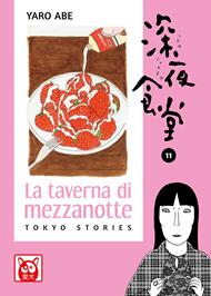 La taverna di mezzanotte. Tokyo stories. Vol. 11