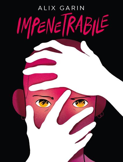 Impenetrabile - Alix Garin - ebook