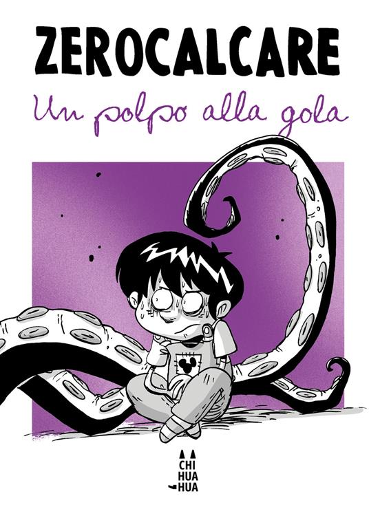 Un polpo alla gola - Zerocalcare - copertina