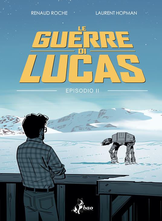 Le guerre di Lucas. Vol. 2 - Laurent Hopman,Renaud Roche - copertina