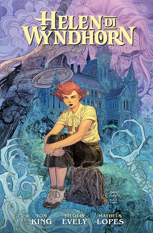 Helen di Wyndhorn - Bilquis Evely,Tom King - ebook