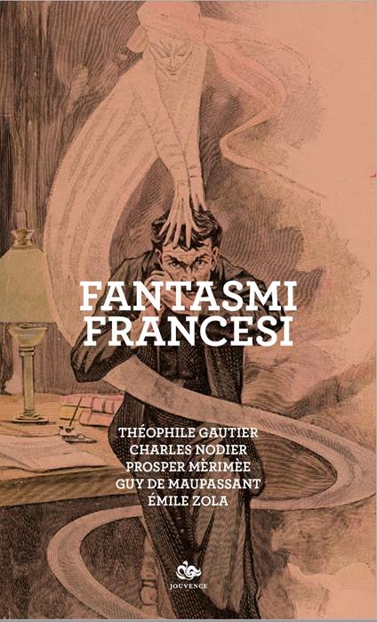 Fantasmi francesi - Théophile Gautier,Charles Nodier,Prosper Mérimée - copertina