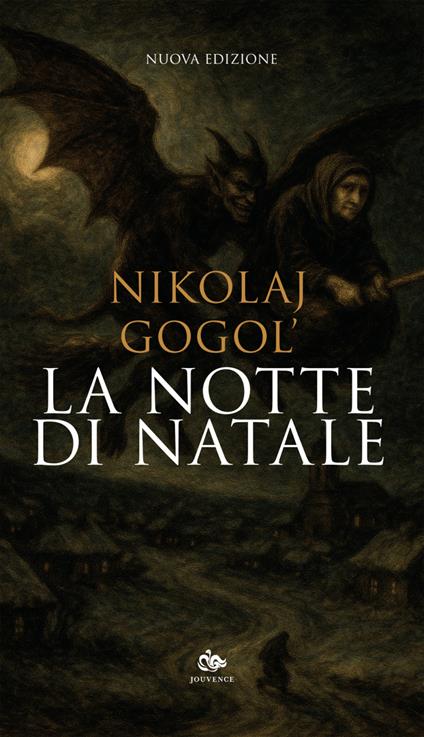 La notte di Natale. Nuova ediz. - Nikolaj Gogol' - copertina
