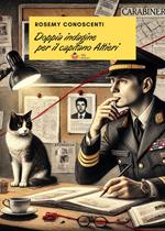 Doppia indagine per il capitano Altieri