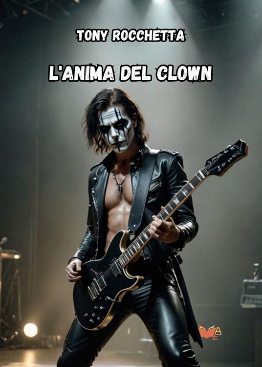 L'anima del clown - Tony Rocchetta - copertina