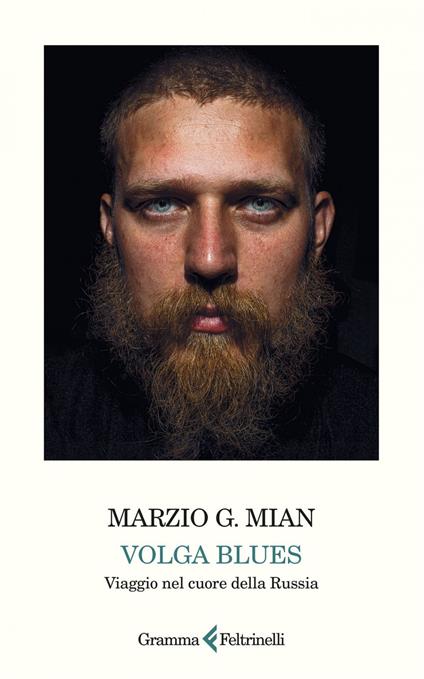 Volga Blues. Viaggio nel cuore della Russia - Marzio G. Mian - ebook