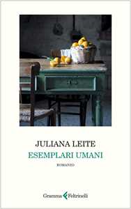 Libro Esemplari umani Juliana Leite