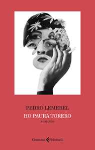 Libro Ho paura torero Pedro Lemebel