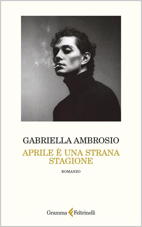Aprile è una strana stagione - Gabriella Ambrosio - copertina