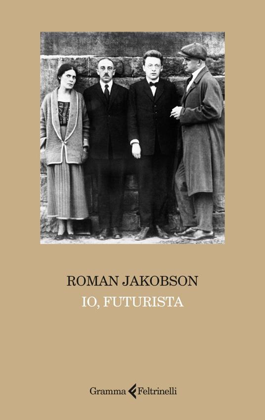 Io, futurista - Roman Jakobson,Bengt Jangfeldt,Serena Prina - ebook