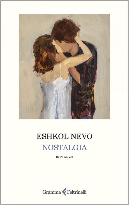 Nostalgia - Eshkol Nevo - ebook