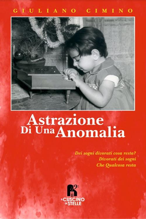Astrazione di una anomalia - Giuliano Cimino - copertina