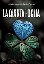 La quinta foglia