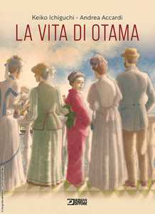 Libro La vita di Otama Keiko Ichiguchi Andrea Accardi