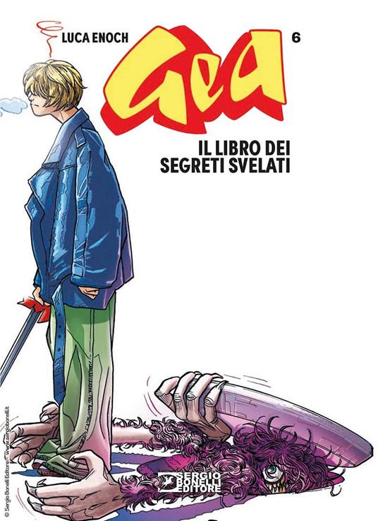 Gea. Vol. 6: Il libro dei segreti svelati - Luca Enoch - copertina