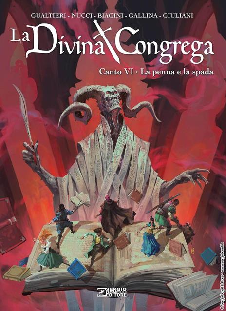 La divina congrega. Canto VI: La penna e la spada - Marco Nucci,Giulio Antonio Gualtieri - copertina