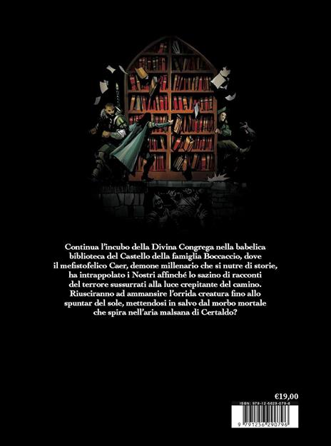 La divina congrega. Canto VI: La penna e la spada - Marco Nucci,Giulio Antonio Gualtieri - 5