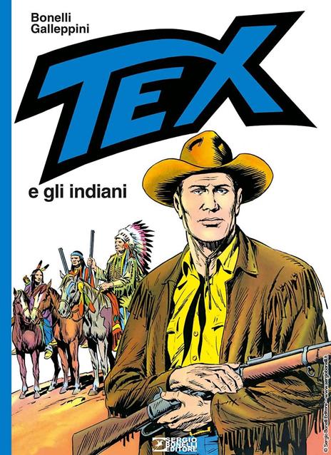 Tex e gli indiani - Gianluigi Bonelli - copertina