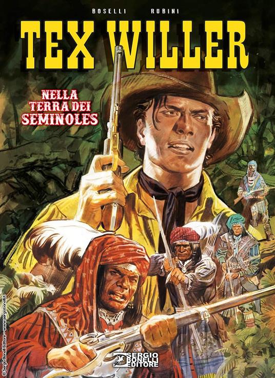Nella terra dei Seminoles. Tex Willer. Nuova ediz. - Mauro Boselli - copertina