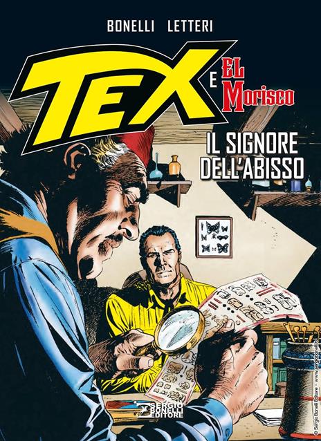 Il signore dell'abisso. Tex e El Morisco. Vol. 1 - Gianluigi Bonelli - copertina
