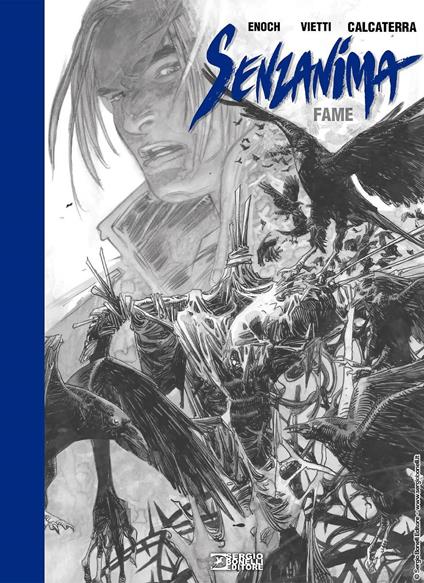 Fame. Senzanima. Artist edition - Luca Enoch,Stefano Vietti - copertina