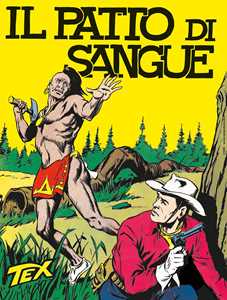 Libro Tex collezione book. Vol. 7: Il patto di sangue Gianluigi Bonelli
