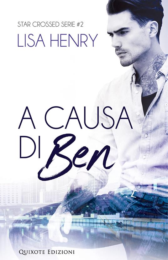 A causa di Ben - Lisa Henry - ebook