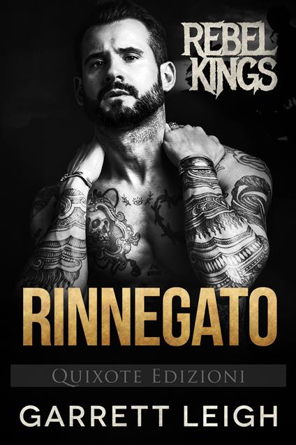 Rinnegato - Garrett Leigh - ebook