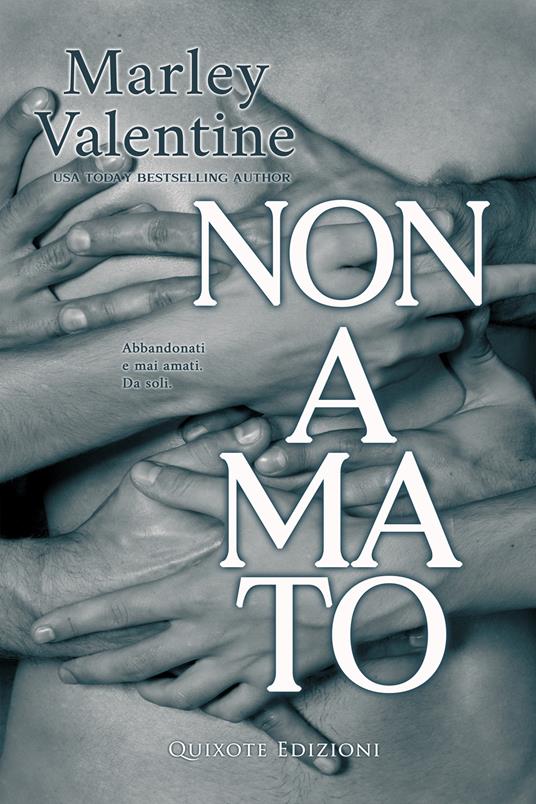 Non amato - Marley Valentine - ebook