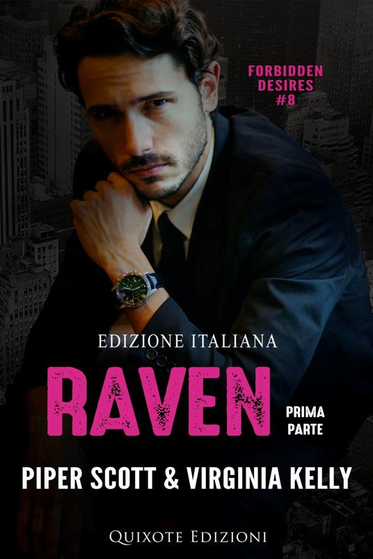 Raven Prima Parte – Edizione Italiana - Virginia Kelly,Scott Piper - ebook