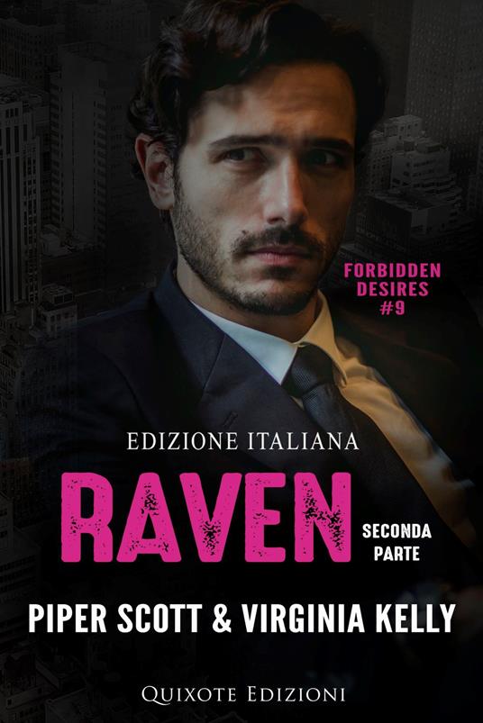 Raven – Parte Seconda - Virginia Kelly,Scott Piper - ebook