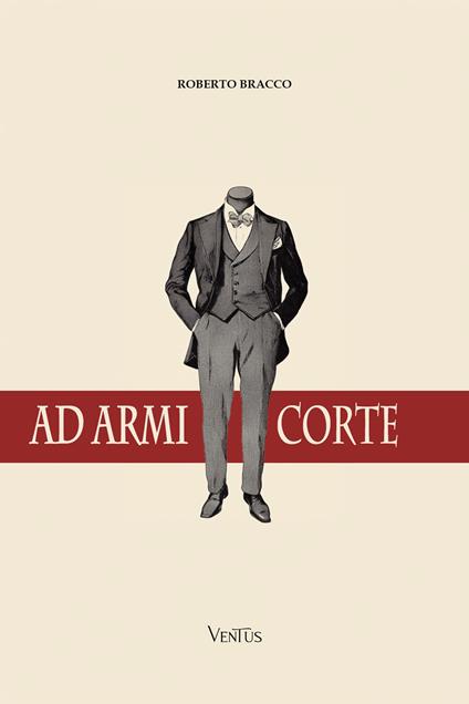 Ad armi corte - Roberto Bracco - ebook