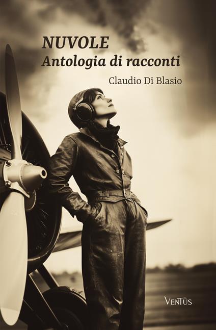 Nuvole. Antologia di racconti - Claudio Di Blasio - ebook