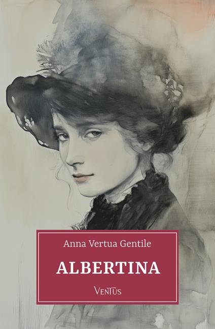 Albertina - Anna Vertua Gentile - ebook