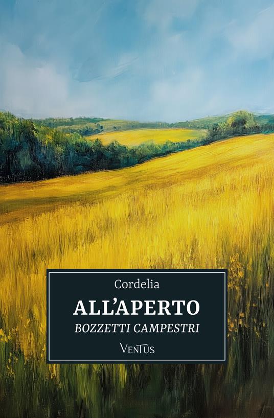 All'aperto: bozzetti campestri - Cordelia - ebook