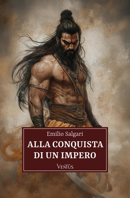 Alla conquista di un impero - Emilio Salgari - ebook