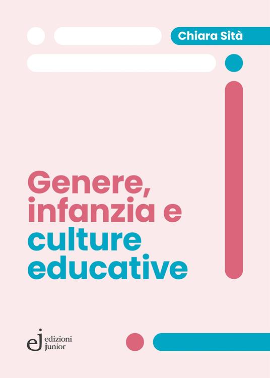 Genere, infanzia e culture educative - Chiara Sità - copertina