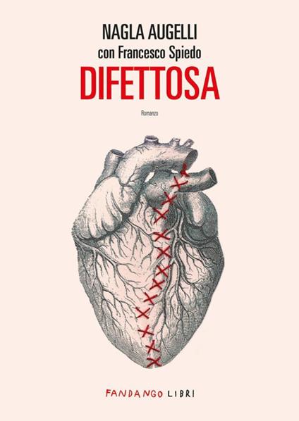 Difettosa - Nagla Augelli,Francesco Spiedo - copertina