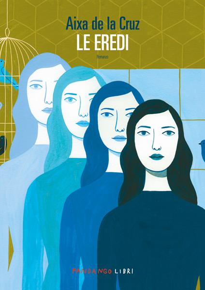 Le eredi - Aixa De La Cruz - ebook