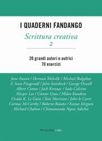 Scrittura creativa. I quaderni Fandango. Vol. 2