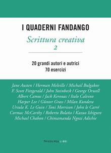 Scrittura creativa. I quaderni Fandango. Vol. 2