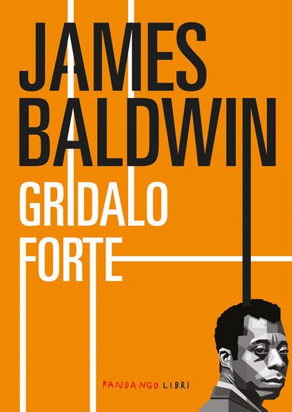 Gridalo forte - James Baldwin - ebook