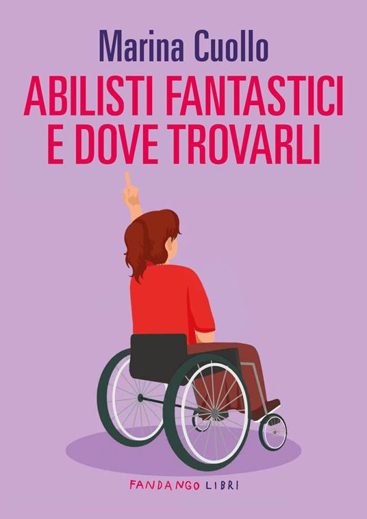 Abilisti fantastici e dove trovarli - Marina Cuollo - copertina