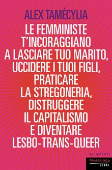 Le femministe ti incoraggiano