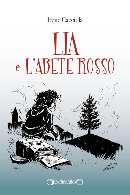 Lia e l'Abete Rosso - Irene Cacciola - ebook
