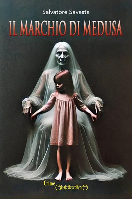 Il marchio di Medusa - Salvatore Savasta - ebook