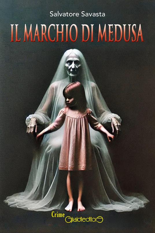 Il marchio di Medusa - Salvatore Savasta - ebook