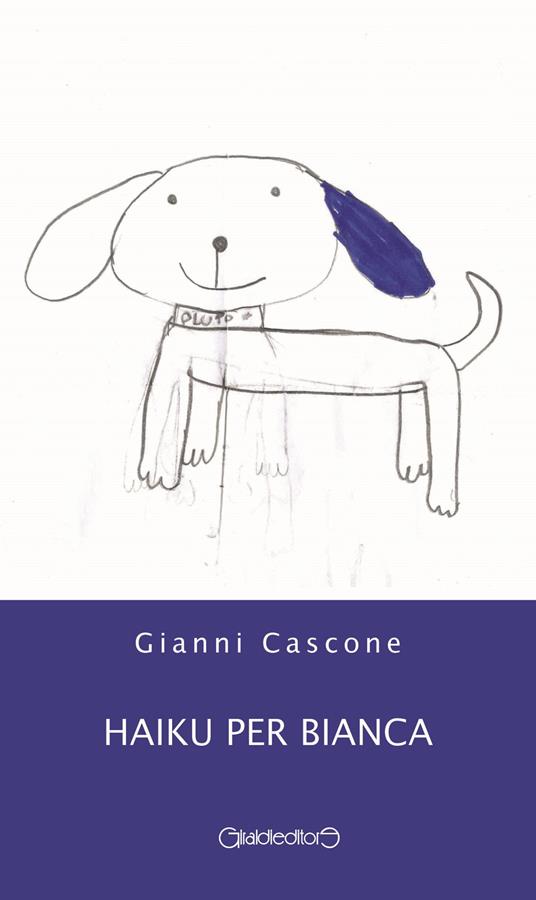 Haiku per Bianca - Gianni Cascone - copertina