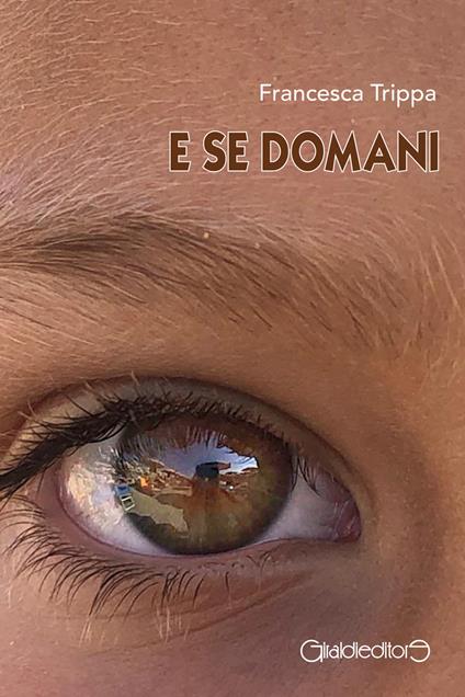 E se domani - Francesca Trippa - copertina
